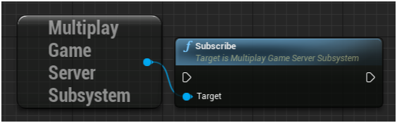 A diagram showing the Multiplay game server subsystem node connecting to the Subscribe node to subscribe to Multiplay events.